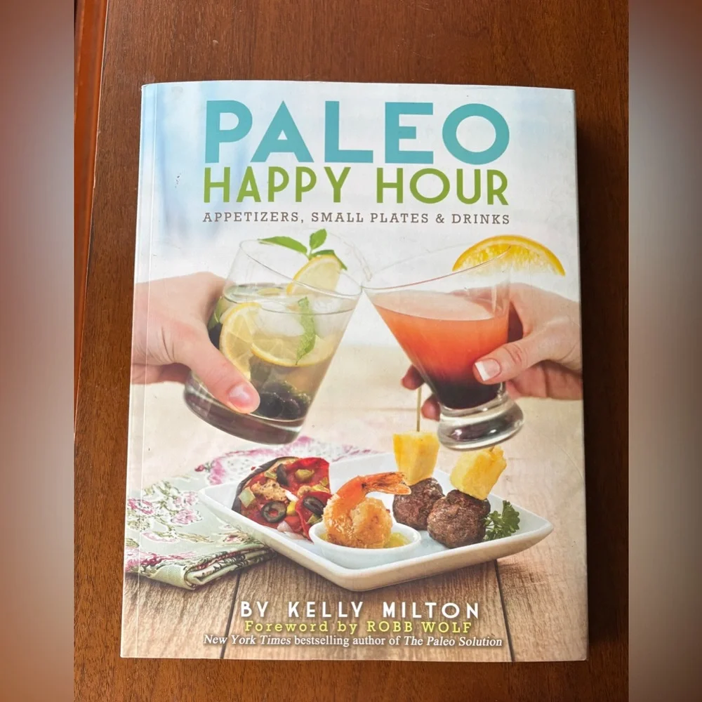 Paleo Happy Hour Cookbook